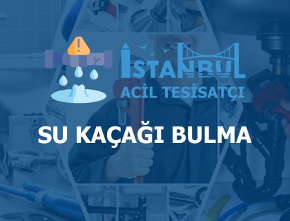 Su Kaçağı Bulma